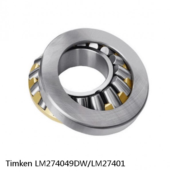 LM274049DW/LM27401 Timken Thrust Tapered Roller Bearings